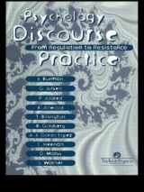 9780748405039-0748405038-Psychology, Discourse And Social Practice: From Regulation To Resistance