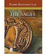 9781592642465-1592642462-The Sages: Character, Context & Creativity, Volume 2: From Yavneh to the Bar Kokhba Revolt
