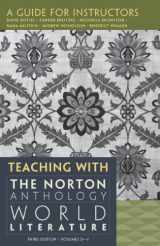 9780393920246-0393920240-A Guide for Instructors Teaching With The Norton Anthology World Literature (Volumes D-F) 3rd Edition