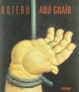 9788475565231-8475565239-Botero: Abu Graib (Artes Visuales/ Visual Arts) (Spanish Edition)