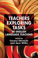 9781403945563-140394556X-Teachers Exploring Tasks in English Language Teaching