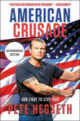 9781546059271-154605927X-American Crusade: Our Fight to Stay Free