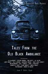 9781943419876-1943419876-Tales From the Old Black Ambulance
