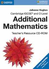 9781316627815-1316627810-Cambridge IGCSE® and O Level Additional Mathematics Teacher's Resource CD-ROM (Cambridge International IGCSE)