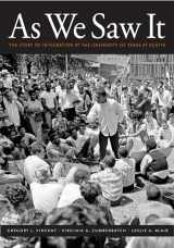9781477314418-1477314415-As We Saw It: The Story of Integration at the University of Texas at Austin