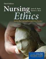 9781449622183-1449622186-Nursing Ethics: Across the Curriculum and Into Practice