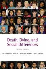 9780199599295-0199599297-Death, Dying, and Social Differences