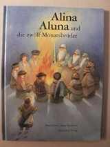 9783314007354-3314007353-Alina, Aluna und die zwölf Monatsbrüder (German Edition)