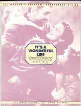 9780312439118-0312439113-It's a Wonderful Life: From the 1946 Liberty Film, Distributed by Republic Pictures Corp. (ST MARTIN'S ORIGINAL SCREENPLAY SERIES)
