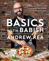 9781982167530-198216753X-Basics with Babish: Recipes for Screwing Up, Trying Again, and Hitting It Out of the Park (A Cookbook)