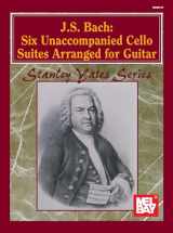 9780786629664-0786629665-J.S. Bach: Six Unaccompanied Cello Suites Arranged for Guitar