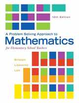 9780321987297-0321987292-A Problem Solving Approach to Mathematics for Elementary School Teachers