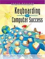 9780538685849-0538685840-Keyboarding for Computer Success, School Version
