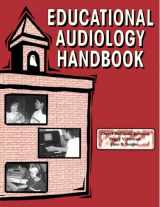 9781565938236-1565938232-Educational Audiology Handbook (Singular Audiology Text)