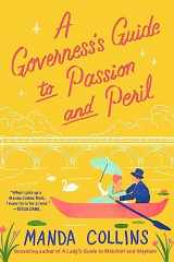 9781538725603-1538725606-A Governess's Guide to Passion and Peril
