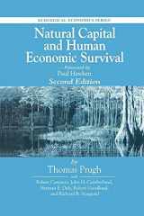 9780367399726-0367399725-Natural Capital and Human Economic Survival (Ecological Economics)