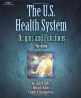 9780766807143-0766807142-The US Health System: Origins and Functions 5th Edition