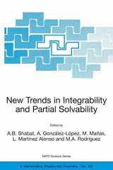 9781402018367-1402018363-New Trends in Integrability and Partial Solvability (NATO Science Series II: Mathematics, Physics and Chemistry, 132)