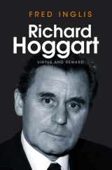 9780745651712-0745651712-Richard Hoggart: Virtue and Reward