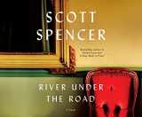 9781520076256-1520076258-River Under the Road: A Novel