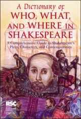 9780844257570-0844257575-A Dictionary of Who, What, and Where in Shakespeare