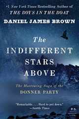 9780061348112-0061348112-The Indifferent Stars Above: The Harrowing Saga of the Donner Party