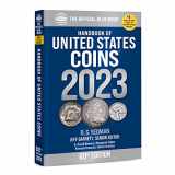 9780794849689-0794849687-Handbook of United States Coins 2023 (Blue Book) (Official Blue Books)