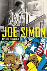 9781845769307-1845769309-Joe Simon: My Life in Comics