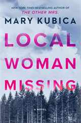9780778389446-0778389448-Local Woman Missing: A Novel of Domestic Suspense