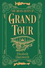 9780744306293-0744306299-Grand Tour: The Brass Queen II (2)