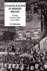 9780415104647-0415104645-Evangelicalism in Modern Britain: A History from the 1730s to the 1980s