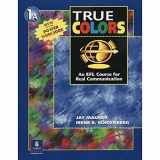 9780131899346-0131899341-True Colors: An EFL Course for Real Communication, Level 1 Split Edition A with Power Workbook