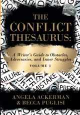 9780999296394-0999296396-The Conflict Thesaurus: A Writer's Guide to Obstacles, Adversaries, and Inner Struggles (Volume 1) (Writers Helping Writers Series)