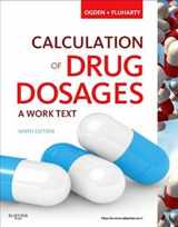 9780323097741-032309774X-Drug Calculation of Drug Dosages Worktext and Drug Calculation Online for Ogden Calculation of Drug Dosages (Access Code) 8e Package