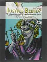 9780135147740-0135147743-Justice Blind?: Ideals and Realities of American Criminal Justice