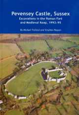 9781874350552-1874350558-Pevensey Castle, Sussex: excavations in the Roman fort and medieval Keep, 1993-95 (Wessex Archaeology Reports)