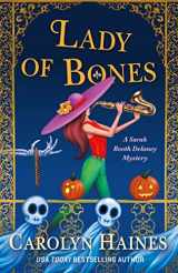 9781250833723-1250833728-Lady of Bones: A Sarah Booth Delaney Mystery (A Sarah Booth Delaney Mystery, 24)