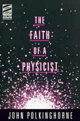 9780800629700-0800629701-The Faith of a Physicist (Theology & the Sciences Series)