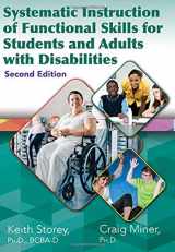 9780398091576-0398091579-Systematic Instruction of Functional Skills for Students and Adults with Disabilities