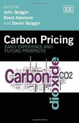 9781782547730-1782547738-Carbon Pricing: Early Experience and Future Prospects