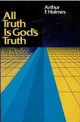 9780877848189-0877848181-All Truth Is God's Truth