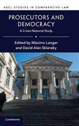9781107187559-1107187559-Prosecutors and Democracy: A Cross-National Study (ASCL Studies in Comparative Law)