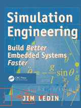 9781578200801-1578200806-Simulation Engineering: Build Better Embedded Systems Faster