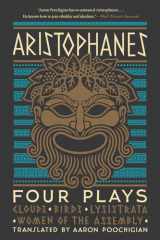 9781324091561-1324091568-Aristophanes: Four Plays: Clouds, Birds, Lysistrata, Women of the Assembly