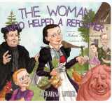 9781848717695-1848717695-Woman Who Helped a Reformer (Banner Board Books)