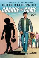 9781338789669-133878966X-Colin Kaepernick: Change the Game (Graphic Novel Memoir)
