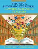 9780132609647-0132609649-Phonics, Phonemic Awareness, and Word Analysis for Teachers: An Interactive Tutorial (9th Edition)