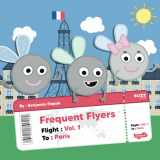 9781955077200-1955077207-Frequent Flyers: Vol. 1