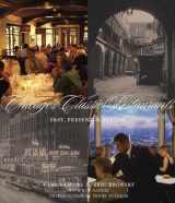 9780985273309-0985273305-Chicago's Classic Restaurants: Past, Present & Future