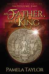 9781684333141-1684333148-My Father, My King (Second Son Chronicles)